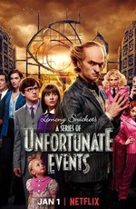 Лемони Сникет: 33 несчастья / A Series of Unfortunate Events (2017)