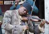 Сериал Корни / Roots (2016) - cцена 3