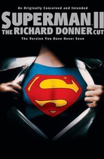 Супермен 2: Режиссерская версия / Superman II (2006)
