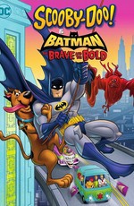 Скуби-Ду и Бэтмен: Храбрый и смелый / Scooby-Doo & Batman: the Brave and the Bold (2018)