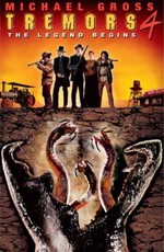 Дрожь земли 4: Легенда начинается / Tremors 4: The Legend Begins (2004)